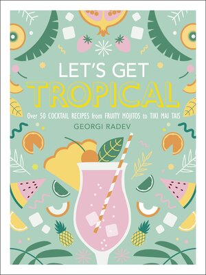 Let's Get Tropical - ebook